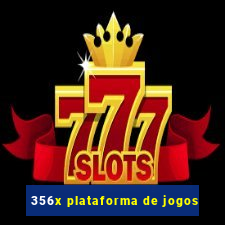 356x plataforma de jogos